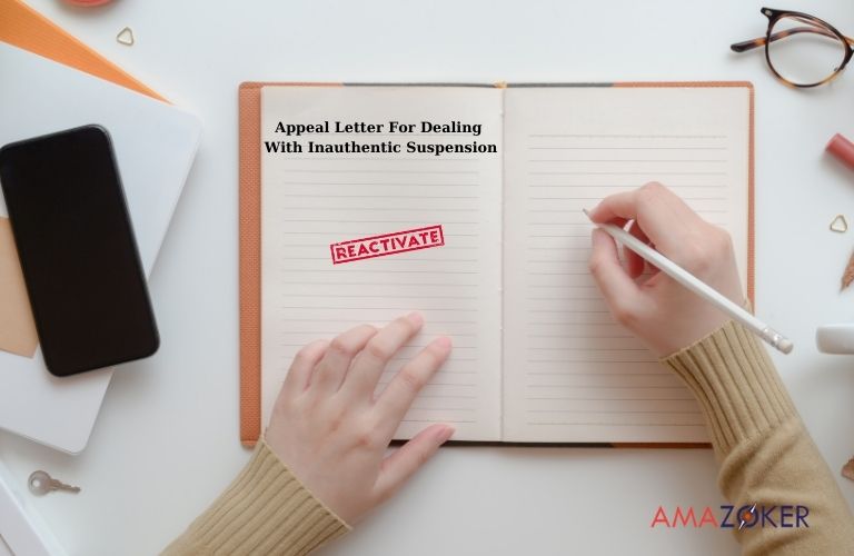 Crafting Your Amazon Appeal Letter for an Amazon Account Suspension for Inauthentic Activity 