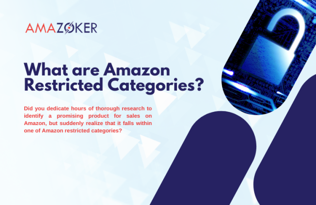amazon-restricted-categories-products-can-take-your-business-further What are Amazon Restricted Categories?