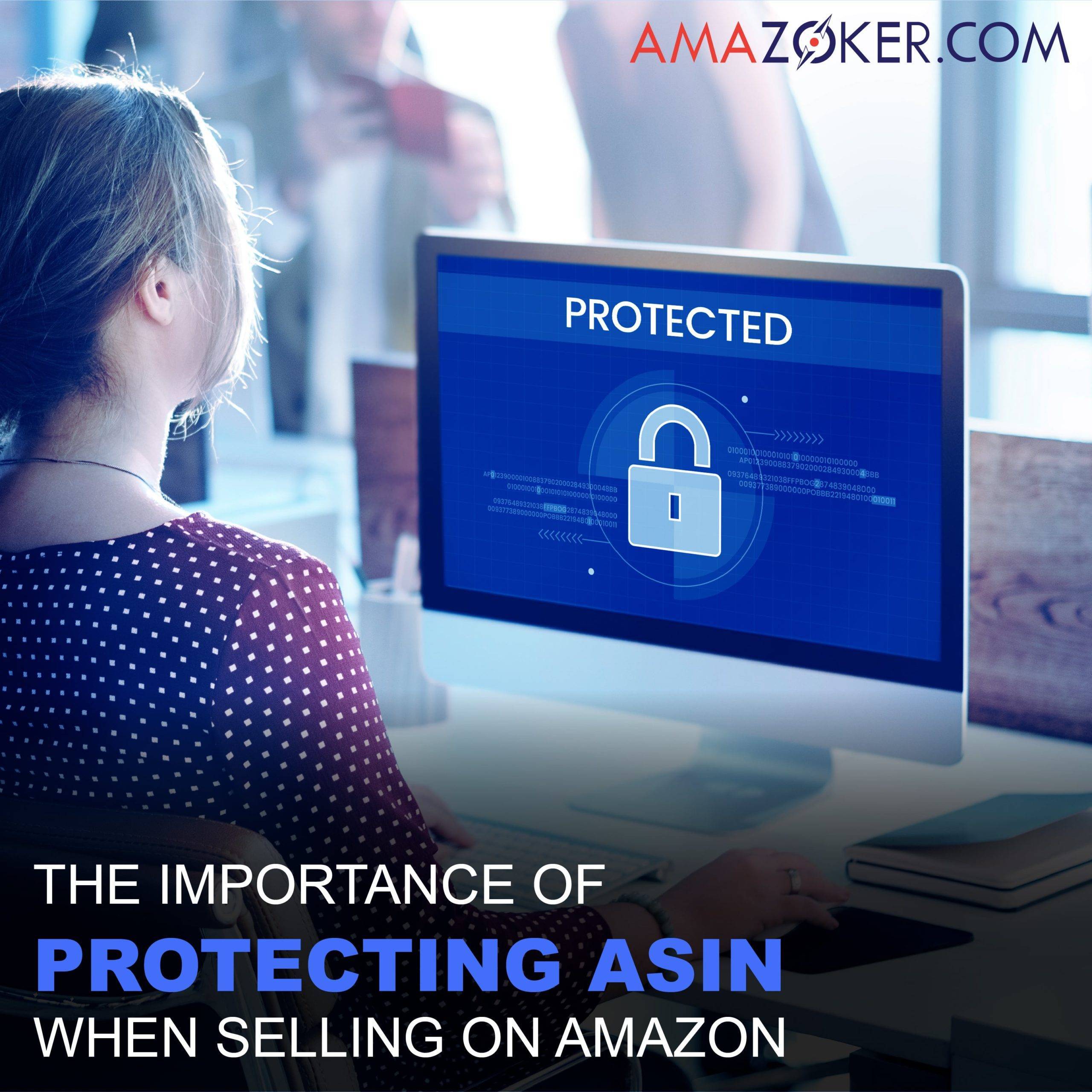 Importance-of-Protect-ASIN