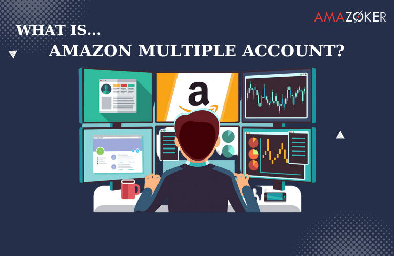 What do you know about Amazon Multiple Account?