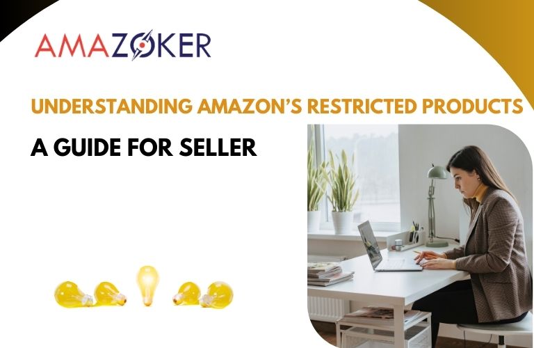 understanding-amazon_s-restricted-products-a-guide-for-sellers Understanding Restricted Products on Amazon: A Guide for Sellers