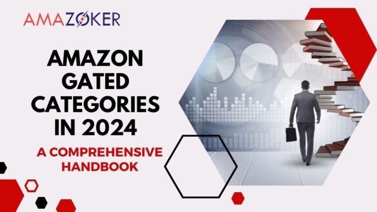 provide-an-up-to-date-list-of-amazon_s-gated-categories-for-the-year-2024 Amazon Gated Categories List in 2024: A Comprehensive Handbook