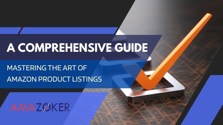 guide-to-mastering-amazon-product-listings Mastering the Art of Amazon Product Listings: A Comprehensive Guide